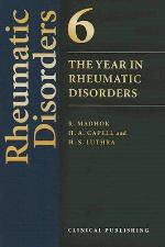 The Year in Rheumatic Disorders, Volume 6