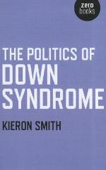 The Politics of Down Syndrome