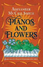Pianos and Flowers: Brief Encounters of the Romantic Kind