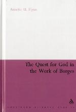 The Quest for God in the Work of Borges