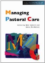 Managing Pastoral Care
