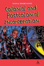 Colonial and Post-Colonial Incarceration