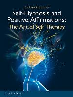 Self-Hypnosis and Positive Affirmations