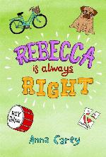 Rebecca is Always Right (The Real Rebecca)