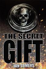 The Secret Gift (Ross Bentley's Hidden Gift)
