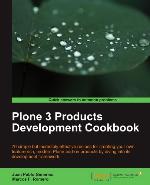 Plone 3 Products Development Cookbook
