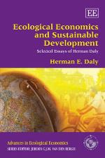 Ecological Economics and Sustainable Development, Selected Essays of Herman Daly