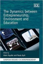 The Dynamics Between Entrepreneurship, Environment And Education (European Research In Entrepreneurship)