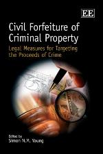 Civil Forfeiture of Criminal Property