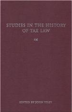 Studies in the History of Tax Law, Volume 1