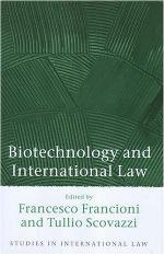 Biotechnology and International Law
