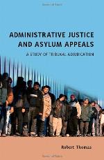 Administrative Justice and Asylum Appeals