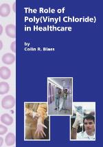 The role of poly(vinyl chloride) in healthcare