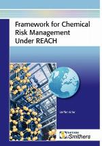 Framework for chemical risk management under REACH : regulatory decision-making