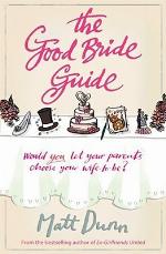The Good Bride Guide