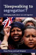 Sleepwalking to segregation'?