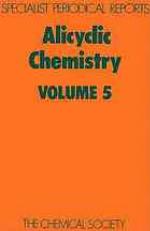 Alicyclic Chemistry.