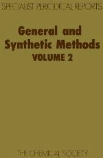 General and Synthetic Methods : Volume 2