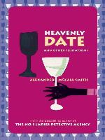 Heavenly Date and Other Flirtations