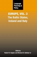Language Planning and Policy in Europe, Vol. 3