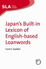 Japan's Built-In Lexicon of English-Based Loanwords