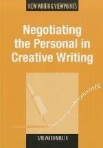 Negotiating the Personal in Creative Writing