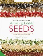 Amazing Edible Seeds