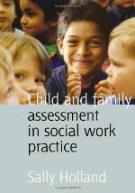 Child and Family Assessment in Social Work Practice