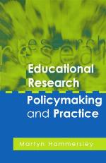 Educational Research, Policymaking and Practice