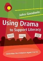 Using Drama to Support Literacy