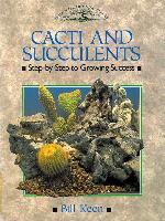 CACTI AND SUCCULENTS