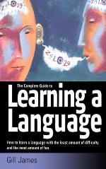 Complete Guide To Learning A Language, The