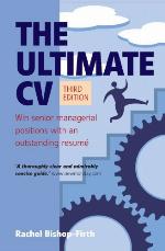 The ultimate CV : win senior managerial positions with an outstanding resumé