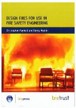Design Fires for Use in Fire Safety Engineering