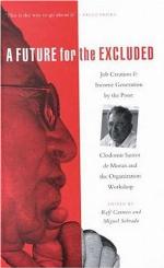 A future for the excluded : job creation and income generation by the poor