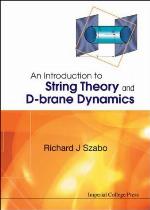 An Introduction to String Theory and D-Brane Dynamics