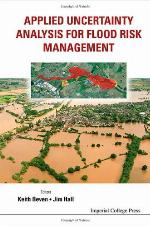 Applied Uncertainty Analysis for Flood Risk Management