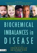 Biochemical Imbalances in Disease