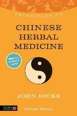 Principles of Chinese Herbal Medicine