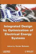Integrated Design by Optimization of Electrical Energy Systems