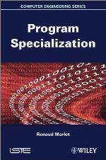 Program Specialization Engineering