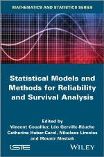 Statistical Models and Methods for Reliability and Survival Analysis