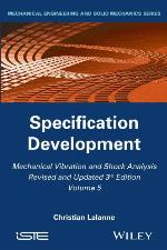 Mechanical Vibration and Shock Analysis, Specification Development