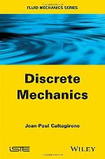 Discrete Mechanics