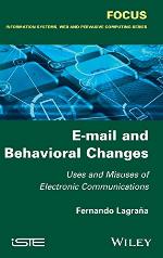E-mail and Behavioral Changes