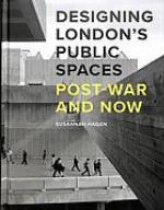 Designing London’s Public Spaces