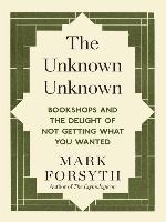 The Unknown Unknown