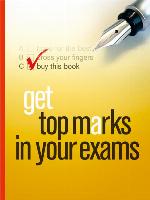Get Top Marks In Your Exams