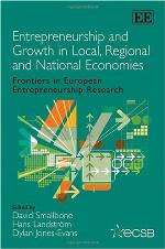 Entrepreneurship and Growth in Local, Regional and National Economies