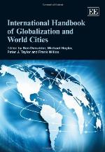 International Handbook of Globalization and World Cities